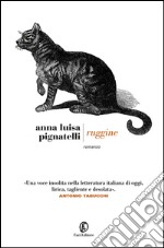 Ruggine. E-book. Formato EPUB ebook