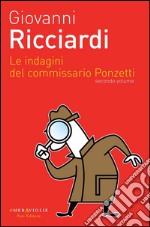 Le indagini del commissario Ponzetti 2. E-book. Formato EPUB ebook