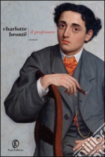 Il professore. E-book. Formato EPUB ebook di Charlotte Brontë