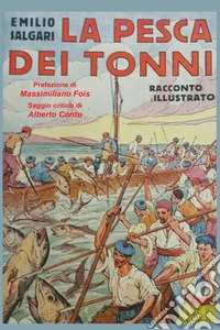 La Pesca dei Tonni. E-book. Formato EPUB ebook