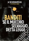 Banditi. E-book. Formato EPUB ebook