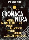 Cronaca nera. E-book. Formato EPUB ebook