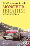 Monsieur Ibrahim e i fiori del Corano. E-book. Formato EPUB ebook