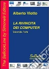 La rivincita dei computer. E-book. Formato PDF ebook