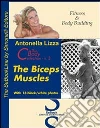 The bisceps muscles. Black and white photos. E-book. Formato PDF ebook