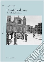 La villa dell'inganno. Uomini e donne. E-book. Formato EPUB ebook