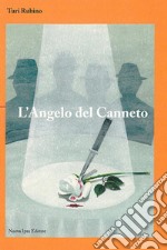 L'angelo del canneto. E-book. Formato EPUB ebook