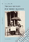 Tredici pretesti per tredici racconti. E-book. Formato EPUB ebook di Antonio Bassarelli