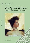 Con gli occhi di Franca: Diario del tramonto dei Florio. E-book. Formato EPUB ebook di Salvatore Requirez