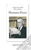 Hermann Hesse. E-book. Formato EPUB ebook di Giorgio Cusatelli