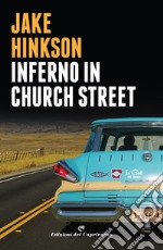 Inferno in Church Street. E-book. Formato EPUB ebook