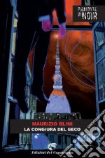 La congiura del geco. E-book. Formato EPUB ebook