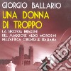 Una donna di troppo: La seconda indagine del maggiore Aldo Morosini nell'Africa italiana. Audiolibro. Download MP3 ebook di Giorgio Ballario