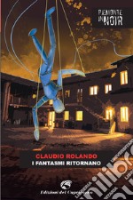 I fantasmi ritornano. E-book. Formato EPUB ebook