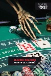 Morte al casino. E-book. Formato EPUB ebook di Claudio Rolando