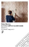 La dolce indifferenza del mondo. E-book. Formato PDF ebook