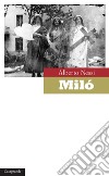 Milò. E-book. Formato EPUB ebook