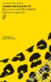 Locarno on / Locarno off (IT): Storia e storie del Film Festival. E-book. Formato EPUB ebook