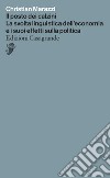 Il posto dei calzini: La svolta linguistica dell'economia e i suoi effetti sulla politica. E-book. Formato EPUB ebook