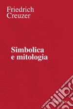 Simbolica e mitologia: Un’introduzione. E-book. Formato EPUB ebook