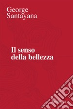 Il senso della bellezza. E-book. Formato EPUB ebook