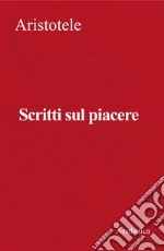 Scritti sul piacere. E-book. Formato EPUB ebook