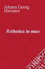 Æsthetica in nuce. E-book. Formato EPUB ebook