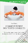 Comment écrire des textes comiques. E-book. Formato EPUB ebook di John Byrne