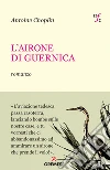L'airone di Guernica. E-book. Formato EPUB ebook di Antoine Choplin