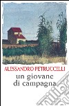 un Giovane di campagna. E-book. Formato EPUB ebook