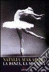 La danza, la mia vita. E-book. Formato EPUB ebook
