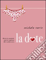 La dote. E-book. Formato EPUB ebook