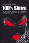 100% sbirro. Avventure e disavventure di un poliziotto della catturandi. E-book. Formato EPUB ebook