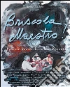 Briscola Maestro!: Il piccolo mondo di Luciano Pavarotti. E-book. Formato Mobipocket ebook di Beppe Zagaglia