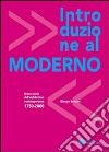 Introduzione al moderno. Breve storia dell'architettura contemporanea 1750-2000. E-book. Formato EPUB ebook