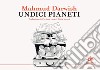 Undici pianeti. E-book. Formato EPUB ebook