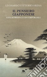 Il pensiero giapponese: L'età moderna e contemporanea. E-book. Formato EPUB ebook