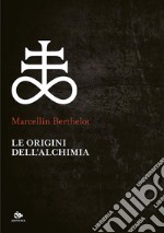 Le origini dell’alchimia. E-book. Formato EPUB