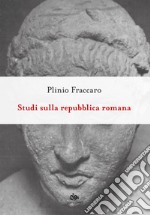 Studi sulla repubblica romana. E-book. Formato EPUB