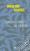 L’immortale spirito della natura: In grado di apprendista. E-book. Formato PDF ebook