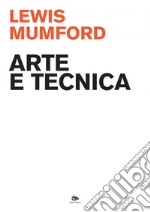 Arte e tecnica. E-book. Formato PDF ebook