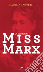 La storia di Miss Marx. E-book. Formato EPUB