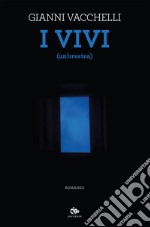 I vivi: (un’orestea). E-book. Formato EPUB ebook