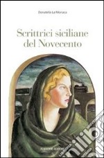 Scrittrici siciliane del Novecento. E-book. Formato EPUB ebook