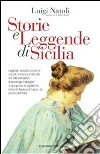 Storie e leggende di Sicilia. E-book. Formato EPUB ebook di Luigi Natoli