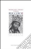 Ruggero II. E-book. Formato EPUB ebook di Francesco P. Tocco