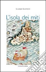 L' isola dei miti. E-book. Formato EPUB