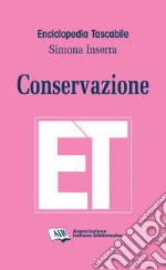 Conservazione. E-book. Formato PDF ebook