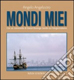 Mondi miei. E-book. Formato EPUB ebook