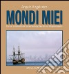 Mondi miei. E-book. Formato EPUB ebook